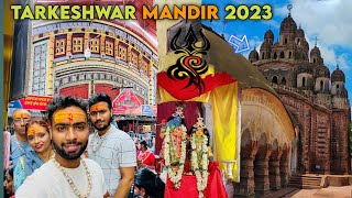 Tarkeshwar Mandir 2023 || 108 Shiv Mandir Kalna Burdwan Temple Visit