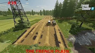 Paying Off The Loan, Fertilizing, Harvesting // Farming Simulator 22 // The French Plain - Ep. 35