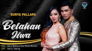 Gerry Mahesa Feat. Rena Movies - Belahan Jiwa | Dangdut (Official Music Video)