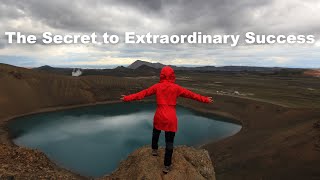 How average people achieve extraordinary success with 3 key steps