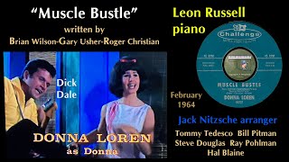 Donna Loren "Muscle Bustle" 1964 Leon Russell Jack Nitzsche Brian Wilson Gary Usher Hal Blaine