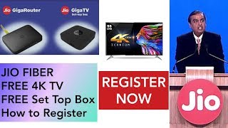 Jio Giga Fiber Registration,Jio Free 4K TV, Free Set Top Box, Jio Giga Fiber Plans, Launch date