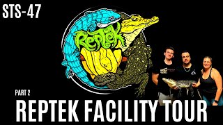 REPTEK FACILITY TOUR PART 2 OF 3 | THE MAIN REPTILE ROOM | MONITORS | CROCODILES | STS-47