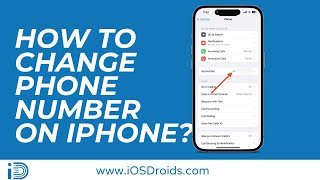 How to Change Phone Number on iPhone?