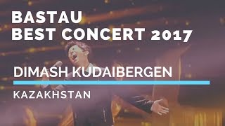 Dimash Kudaibergen Bastau "Best Concert 2017" Kazakhstan