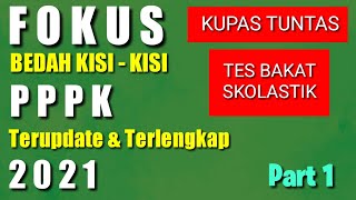 SOAL PPPK Sesuai Kisi- Kisi Terbaru 2021 | Tes Bakat Skolastik | Sub Tes Verbal | Part 1