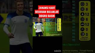 ZAMANSI KART BECKHAM GELİŞTİRME #efootball2023 #short #pesmobile #efootball #pes21 #fypシ #short