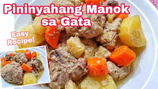 BEST PININYAHANG MANOK SA GATA RECIPE | EASY RECIPE FOR BEGINNERS