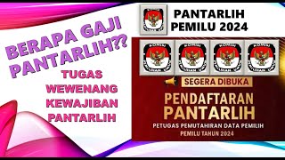 MANTAP!! HONOR PANTARLIH PEMILU 2024  II GAJI PANTARLIH PEMILU 2024 BESERTA TUGAS DAN KEWAJIBANNYA