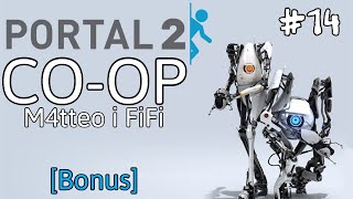 Portal 2 CO-OP (2/6) [#14] - Portalowe Gluty! (With: FiFi) [BONUS]