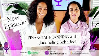 EllePod Episode: Financial Planning with Jacqueline Schadeck - Preview