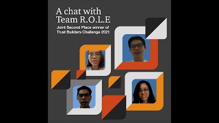 Team R.O.L.E shares why team trust and mentoring are important in PwC Trust Builders Challenge 2021