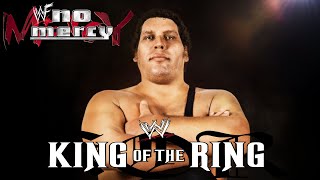 WWF: NO MERCY - King of The Ring with Andre The Giant (N64)