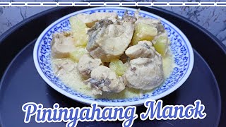 Pininyahang Manok | Mers Cuisine Mixed Vlog