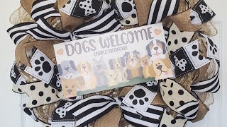 How to make tutorial ❤️ Dogs Welcome People Tolerated ❤️ deco mesh wreath on 14 inch frame