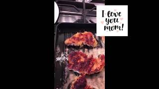 Mom Making Chicken Dinner - Works Because It's Simple - Love You Mom