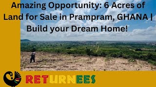 Amazing Opportunity 6 Acres of Land for Sale in Prampram | Build Your Dream Home!