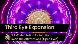 Third Eye Expansion - "I AM" Intuition (Open Eyes 3 Min)