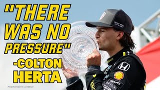 "There Was No Pressure" Colton Herta After Winning in Toronto