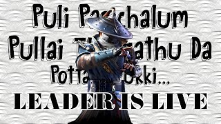 ARAMBIKALAMA @LEADERISLIVE21 | Tamil🔞| #bgmilive #bgmi #tamilgamer #pubgmobile