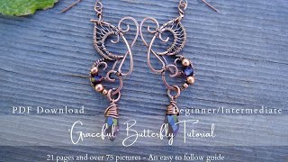 New Paid Tutorial - "Graceful" Butterfly Wire Wrapping Tutorial Now Available for Purchase