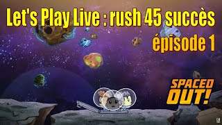 Let's Play Live : rush des 45 succès - épisode 1 (essai n°2)