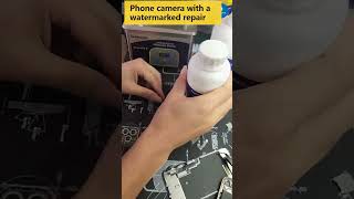 How to repair phone camera with watermarks