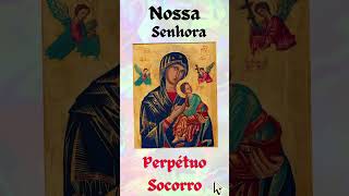 Nossa Senhora do Perpétuo Socorro ‐