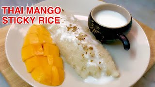 Thai Mango Sticky Rice Recipe, Thai Sticky Rice With Mango, Sticky Rice With Mango Recipe