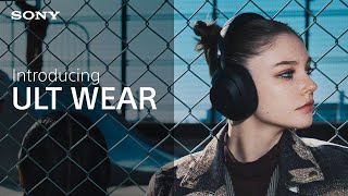 Introducing Sony ULT WEAR