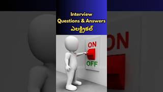 Electrical Basic Interview Questions And Answers@Maheshelectricks