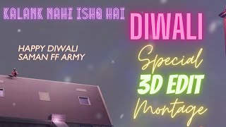 Happy Diwali Saman FF Army Special 3D Montage #FreeFireDiwali Cinematic 🔥