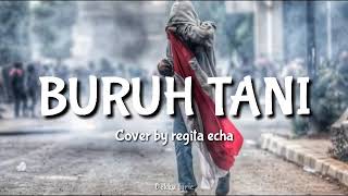 BURUH TANI - MARJINAL!!!!COVER BT REGITA ECHA (LYRICS)