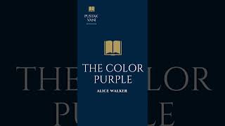 A plot overview of the book The Color Purple by Alice Walker