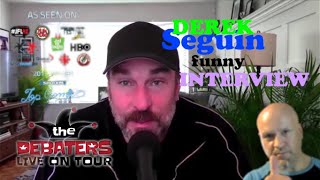 Comedian Derek Seguin Sitting Down Stand-Up Interview "When I say F**K; You Say Garaga"!!