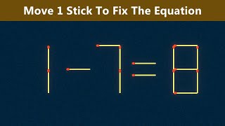 Move 1 Stick To Fix The Equation - Matchstick Puzzle