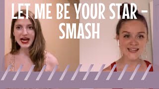 Let Me Be Your Star (cover) From "SMASH" ft. Samantha Yakaitis