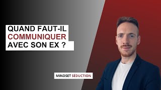 Quand est-ce qu'il faut reparler avec son ex ?