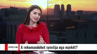 A rekomandohet synetija nga mjekët? | Ditë e Re