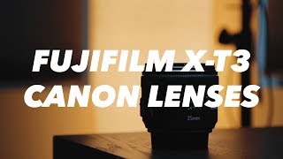 Canon Lenses on the Fujifilm XT-3