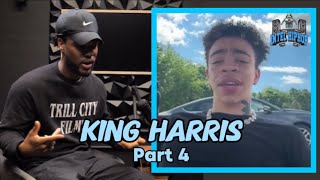 King Harris: “I was Raised around T.I.P when he was a Little F**ked up” (Part 4)