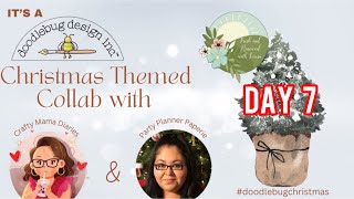 #DoodlebugChristmas Day 7 Collab with @FreshandRenewedwithTeresa and @CraftyMamaDiaries