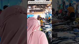 Pasar Ikan Tradisional