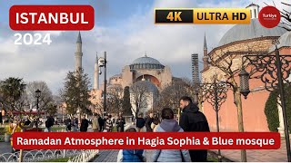 Ramadan Atmosphere in Sultan Ahmed area | Hagia Sophia | walking tour 4k HD | Istanbul Turkey