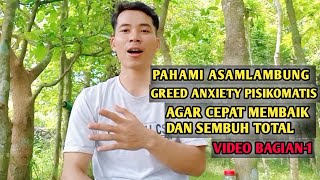 Pahami asamlambung greed anxiety agar cepat sembuh total‼️bagian-1 @Adimwidjaya