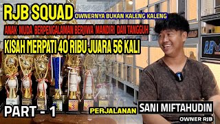 Lomba Merpati Kolong Menang 56 kali - Perjalanan OWNER RJB SQUAD sampai jadi Pengusaha Jamu sukses