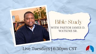 Responding to Revelation pt. 2 -James D. Watkins Sr.