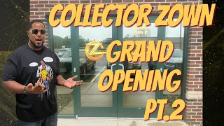 Grand Opening Collector Zown store, PT. 2