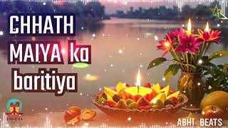 #chatpooja - Chhath Maiya Ka Baritiya -DJ Song | #video #sharda_sinha   #abhi_beats