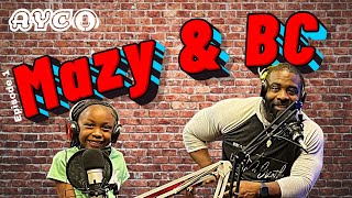 The All You Can Podcast Episode 1 Mazy & BC